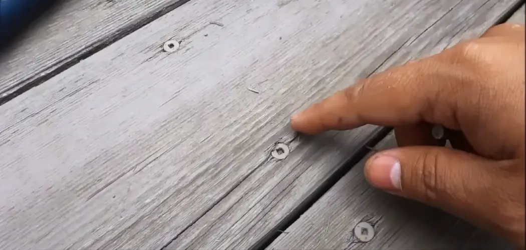 Screw in Old Deck